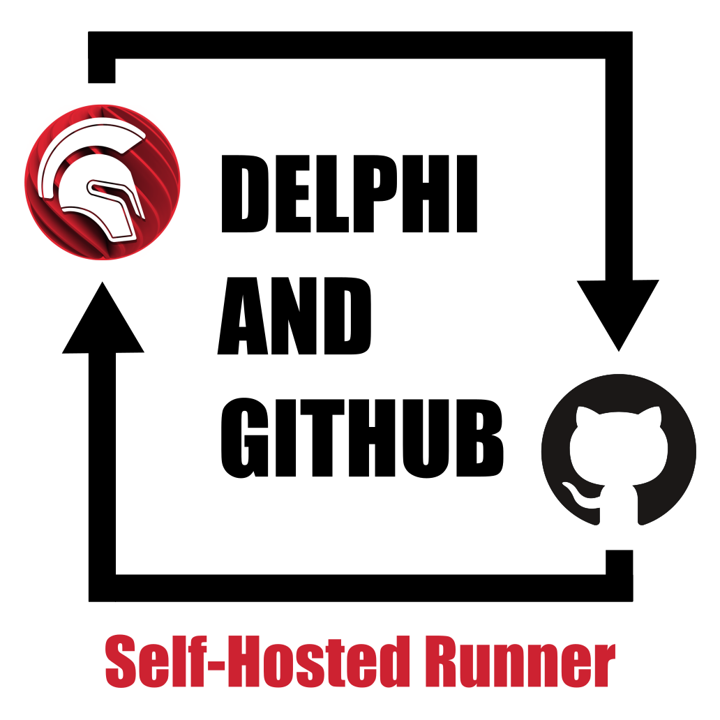 Use Delphi with GitHub's self-hosted runner on Windows