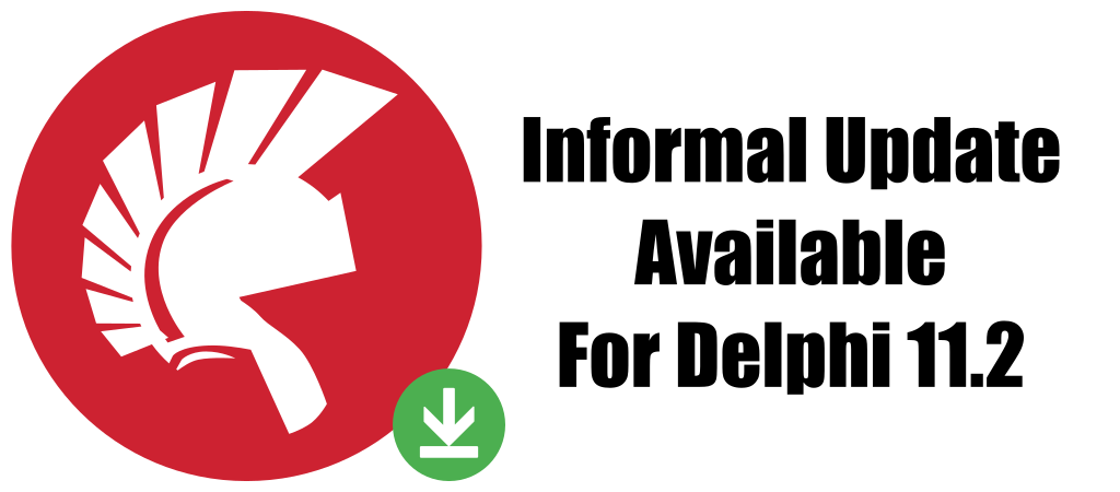 Informal update available for Delphi 11.2